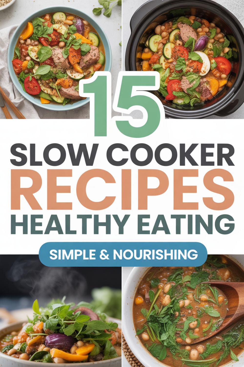 15 Slow Cooker Recipes for Healthy Eating 2