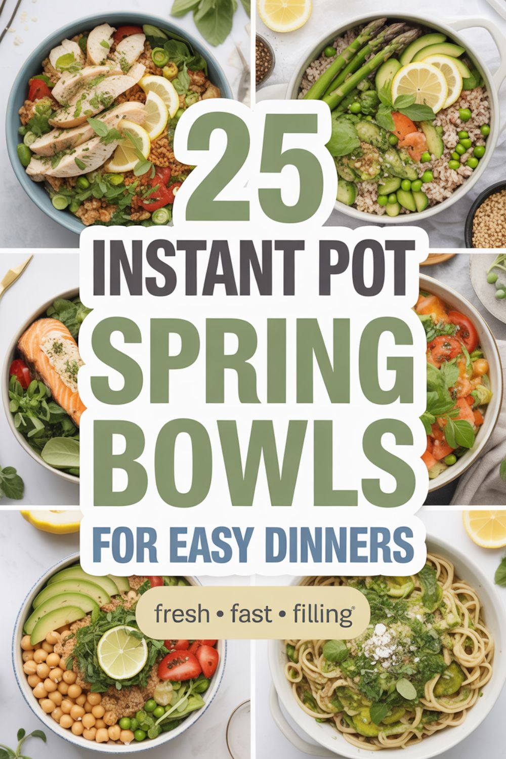 25 Instant Pot Spring Bowls for Easy Dinners