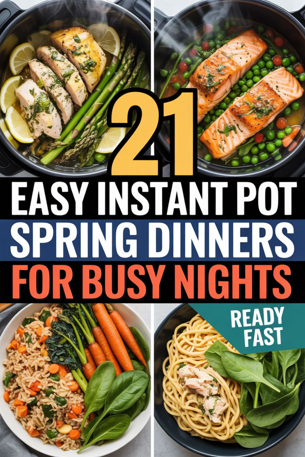 21 Easy Instant Pot Spring Dinners for Busy Nights