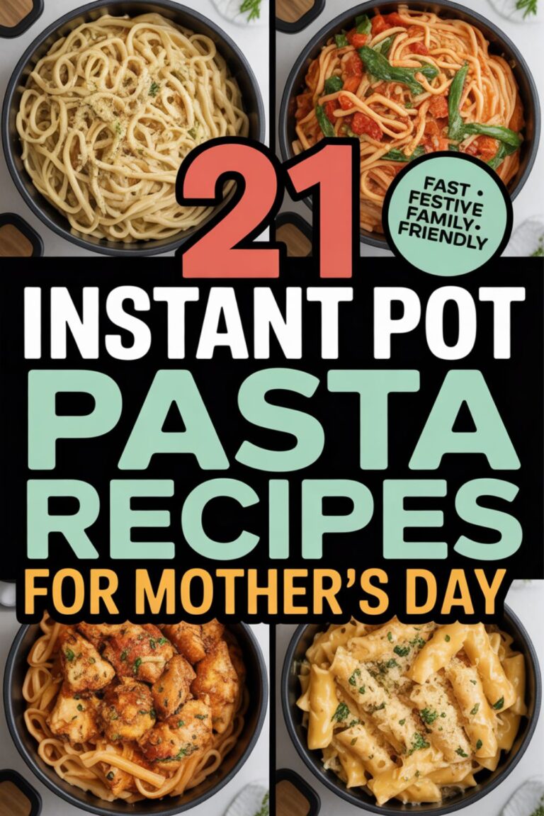 21 Instant Pot Pasta Recipes for Mother’s Day